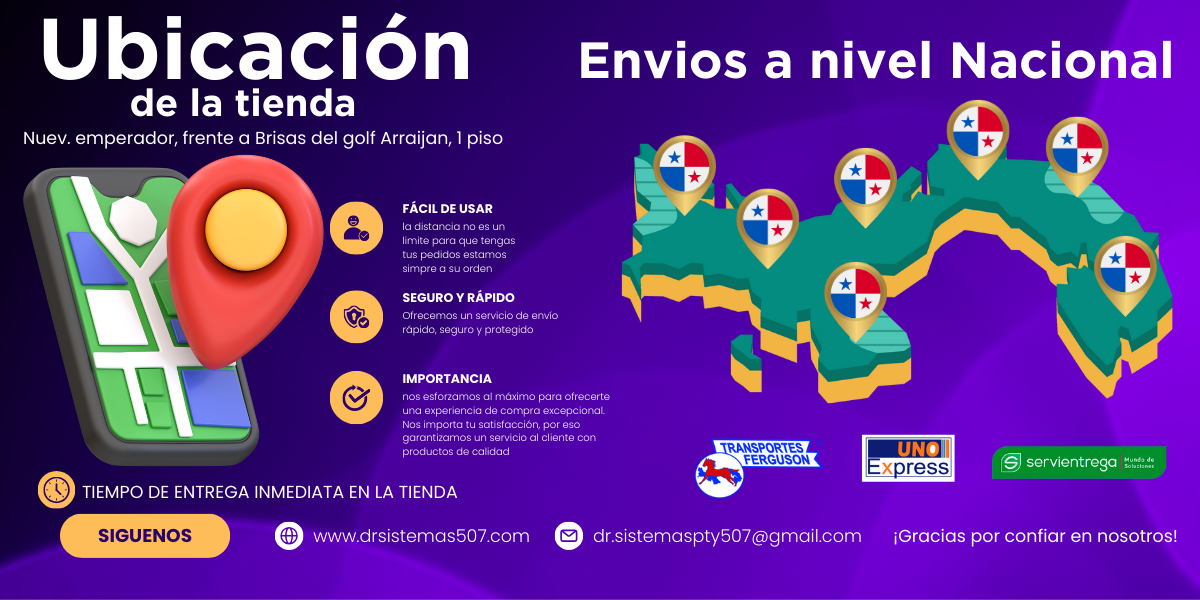 Ubicación de la tienda en Nuevo Emperador (frente a Brisas del Golf, Arraiján) y envíos a nivel nacional con Transportes Ferguson, Uno Express y Servientrega